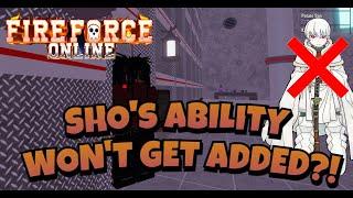 Fire Force Online  SHOS ABILITY WILL NOT BE ADDED 