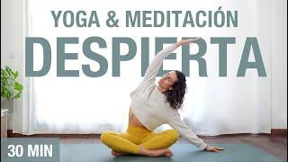 Yoga & Meditación con Afirmaciones Positivas para Empezar el Día ️ 30 min