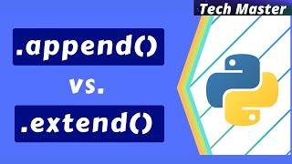 Append vs extend python  difference between append and extend in python  append  extend  python