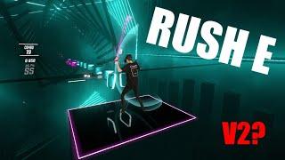 Attempting RUSH E AGAIN in Beat Saber