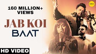 Jab Koi Baat - DJ Chetas  Full Video  Ft  Atif Aslam & Shirley Setia  #RomanticSongs 2018