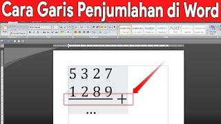 Cara Membuat Garis Penjumlahan di Word