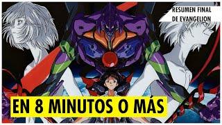 ️EVANGELION RESUMEN DE LA SAGA COMPLETA ANIME DE LOS 90THE ENDREBUILDS EN 8 MINUTOS O MAS