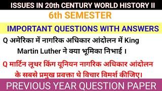 Issues in 20th century world history 2 Semester 6 most important questions@FreestudyD