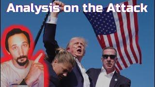 Analyzing the Attack on Trump...