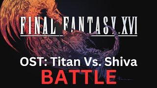 Shattered FFXVI OST 005 Titan Vs. Shiva Theme