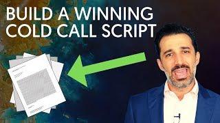 How To Build A Cold Calling Script Step-By-Step