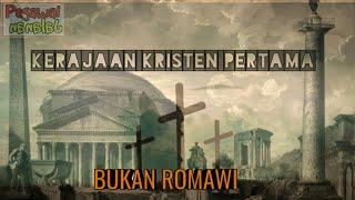 BUKAN ROMAWI Kisah Kerajaan Kristen Pertama di Dunia #PJalanan