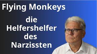 Flying Monkeys die Helfershelfer des Narzissten so erkennst du sie so handelst du richtig