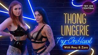 Roxy & Zara  Sexy Thong Lingerie & Lace Try-On Haul