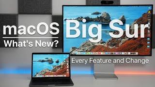 macOS Big Sur is Out - Whats New? Every Change and Update