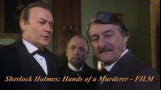 Movie «Sherlock Holmes Hands of a Murderer» directed by Stuart Orme. Film UK 1990. Edward Woodward