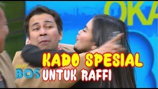 Kado SPESIAL Untuk Raffi Ahmad  OKAY BOS 240220 Part 2