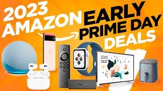 Amazon Prime Day Early Deals 2023 Top 15 Best Prime Day Deals this year are awesome