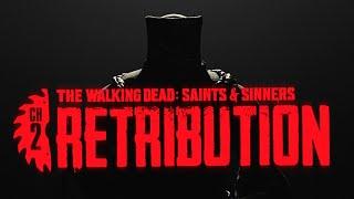 The Walking Dead Saints & Sinners - Chapter 2 Retribution - Exclusive Gameplay Demo