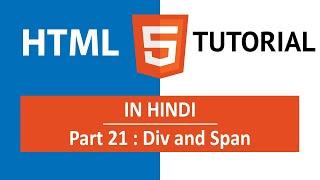 HTML Tutorial in Hindi Part 21 - Difference between div and span