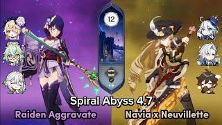 Navia x Neuvillette Double Carry & Raiden Aggravate  Genshin Impact Spiral Abyss 4.7