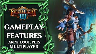 Torchlight 3 Gameplay Features Overview Classes Multiplayer Itemization