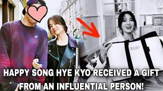 HAPPY SONG HYE KYO RECEIVED A GIFT from an INFLUENTIAL PERSON in Paris  LATEST  송혜교 장기용 더글로리