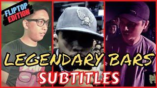 LEGENDARY FLIPTOP BARS OF ALL TIME PART 1  SUBTITLES  BOBOEDITS  BLKD  LOONIE  SAK MAESTRO