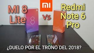 Mi 8 Lite vs Redmi Note 6 Pro DUELO absoluto por el TRONO del 2018 ️