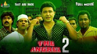 The Angrez 2 Hindi Comedy Full Movie  Ismail Bhai Mast Ali Salem Pheku  Latest Hindi Full Movies