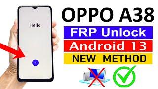 OPPO A38 GoogleFRP Bypass ANDROID 13 Without Computer