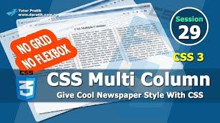 CSS Multi Columns For Cool Newspaper Style Without Grid or Flexbox Session 29  Tutor Pratik