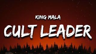 KING MALA - cult leader Lyrics