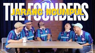 THE FOUNDERS JARANG NGUMPUL feat ERNEST PRAKASA ISMAN HS RADITYA DIKA RYAN ADRIANDHY