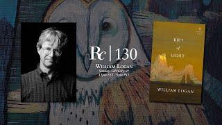 William Logan  Rattlecast 130