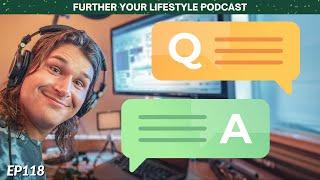 a Hard Hitting Question Answered  Further Your Lifestyle Podcast  EP 118