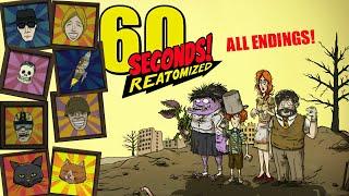 60 Seconds Reatomized almost EVERY ending... SPOILERS