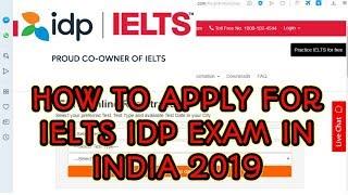 How To Apply For IELTS IDP Exam In India 2019