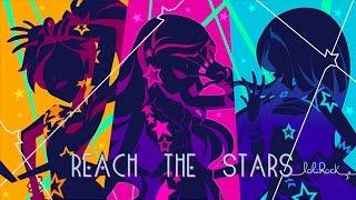 Reach the Stars  Music Video  LoliRock