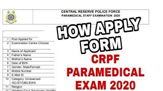 CRPF PARAMEDICAL RECRUITMENT 2020How apply form How fill form