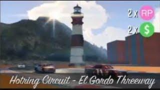 GTA ONLINE HOTRING CIRCUIT - EL GORDO THREEWAY