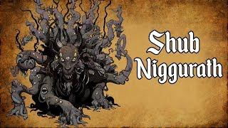 Shub-Niggurath - Exploring the Cthulhu Mythos