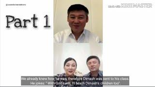 Sub Online interview with Dimashs parents. Part 1 16.04.20