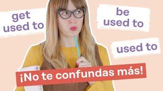 Get used to  be used to  used to en inglés  Gramática inglesa fácil