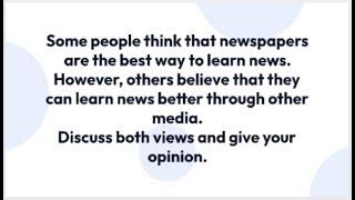 IELTS Essay Topic - Newspapers vs other media for news