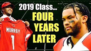 The 2019 QB Class... 4 years later