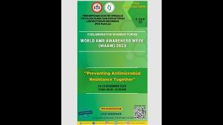 14 - 15 DESEMBER 2023 - FREE 6 SKP IDI - WORLD AMR AWARENESS WEEK WAAW 2023