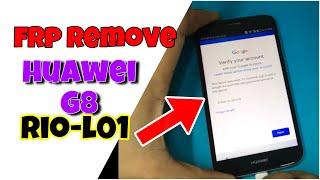 Huawei G8 RIO L01 Frp Remove