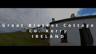 The Great Blasket Island Cottages Co. Kerry Ireland. Family things to do.