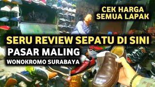 Cek harga sepatu kulit casual ORI - FAKE pasar maling wonokromo surabaya