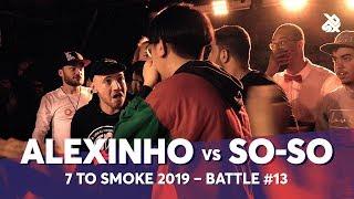 ALEXINHO vs SO-SO  Grand Beatbox 7 TO SMOKE Battle 2019  Battle 13