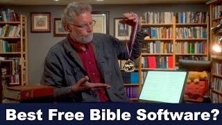 The Best Free Bible Software?