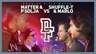 MATTER & P SOLJA VS SHUFFLE-T & MARLO  Dont Flop Rap Battle TITLE MATCH