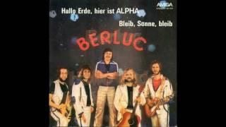 Berluc - Hallo Erde hier ist Alpha 1978